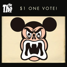 Load image into Gallery viewer, The The - $1 One Vote!