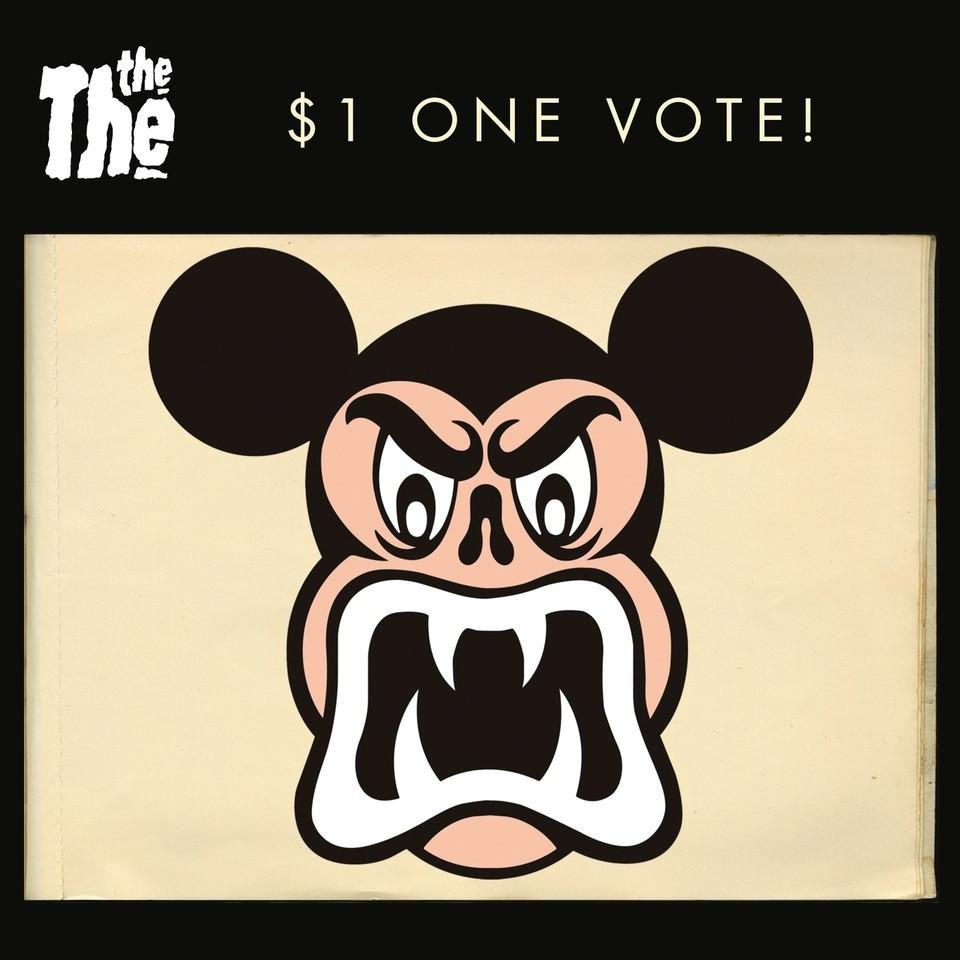 The The - $1 One Vote!