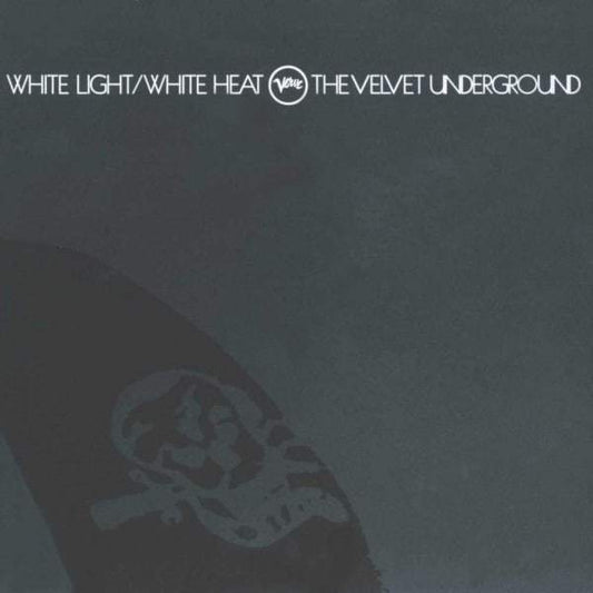 The Velvet Underground - White Light / White Heat (half speed remaster)