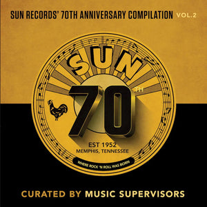 Various - Sun Records’ 70th Anniversary Compilation Vol 2 (Curated By Music Supervisors)