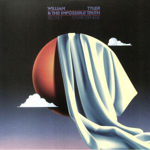 William Tyler, The Impossible Truth - Secret Stratosphere